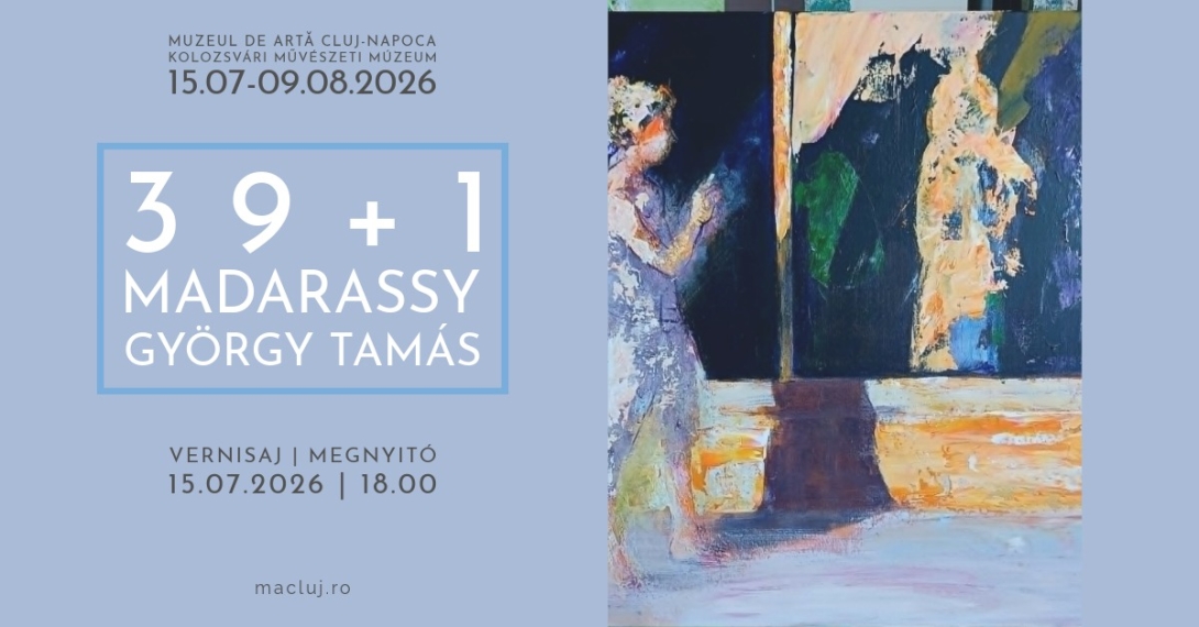 Madarassy György Tamás „39 + 1” című tárlata a kolozsvári Művészeti Múzeumban